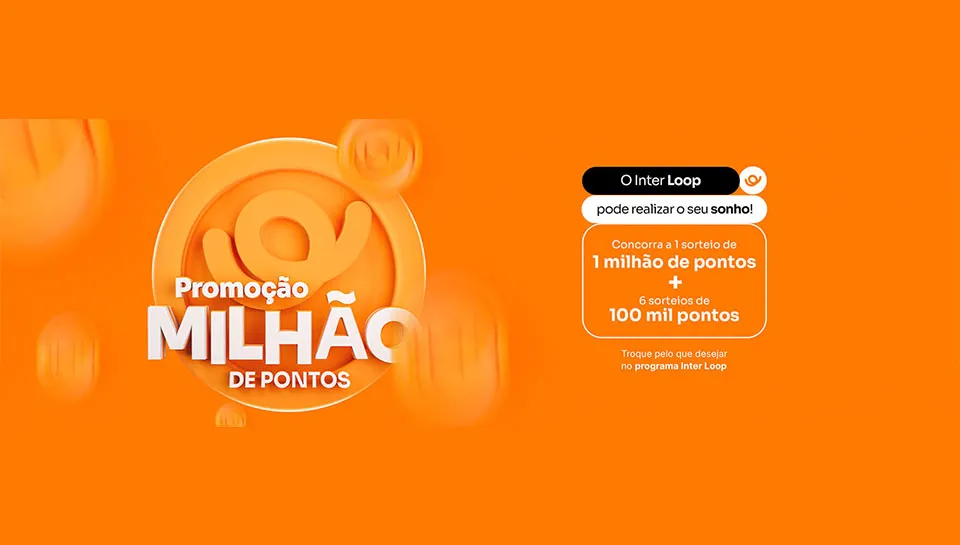 Promoção Banco Inter Milhão de Pontos Inter Loop 2024