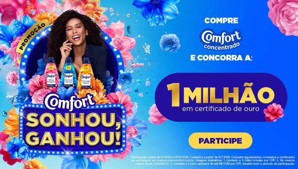 PROMOÇÃO COMFORT SONHOU, GANHOU 2025