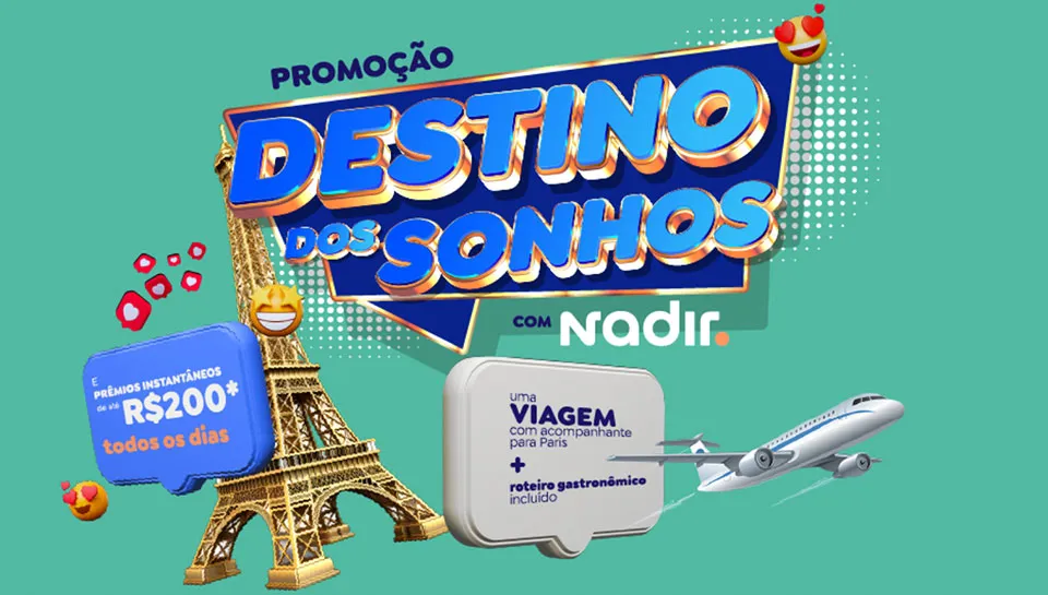 Promoção Destino dos Sonhos com Nadir 2025