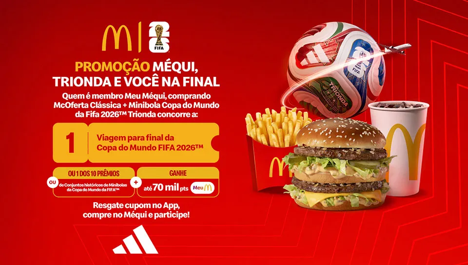 Promoção Méqui, Trionda e Você na Final 2026