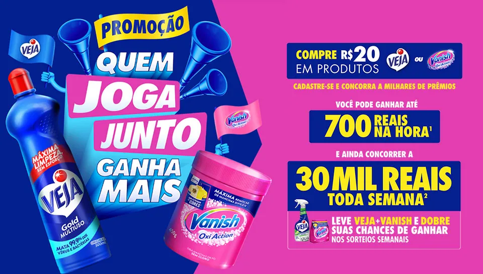 Promoção Veja Vanish Quem Joga Junto Ganha Mais 2026