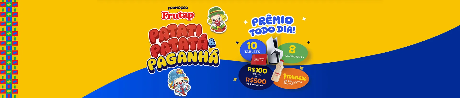 Promoção Patati, Patatá e PraGanhá