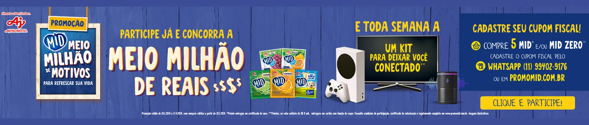 Promoção MID 2024 Meio Milhão de Motivos para Refrescar sua Vida