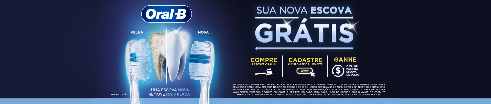 Promoção Oral-B Sua Nova Escova Grátis 2025