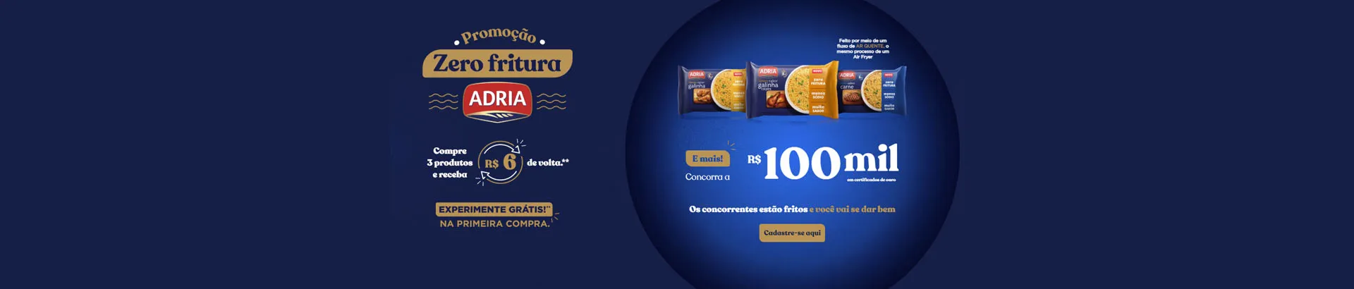 PROMOÇÃO ADRIA ZERO FRITURA