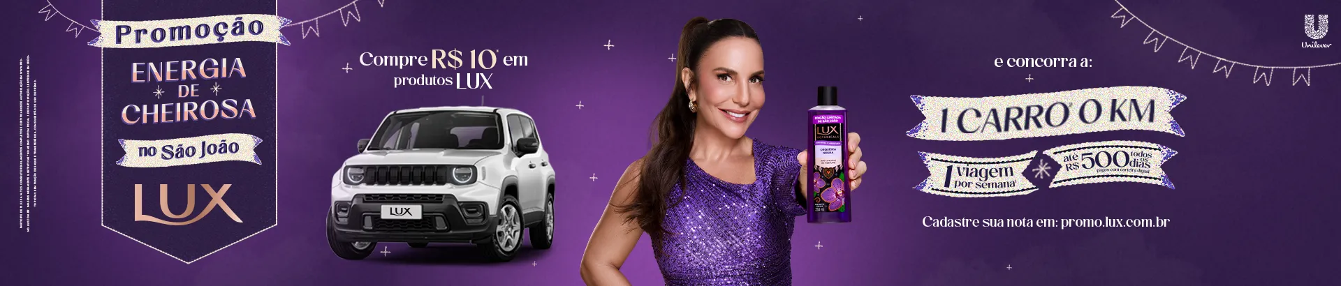 Promoção Lux Botanicals Energia de Cheirosa no São João 2025