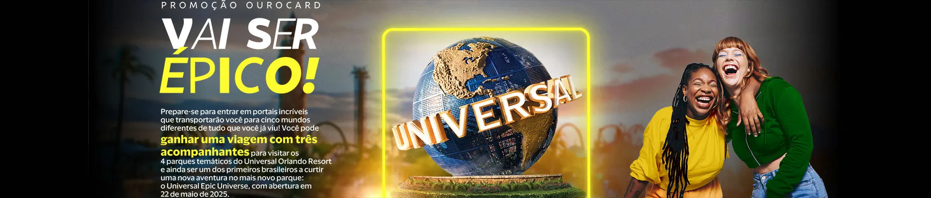Promoção Ourocard Visa Vai Ser Épico 2025