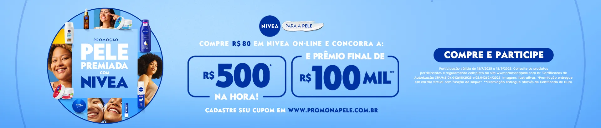 Promoção Pele Premiada com Nivea 2025