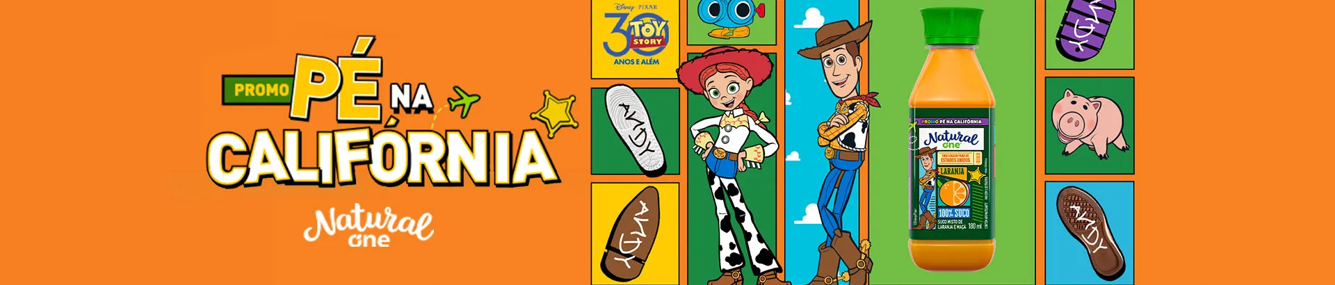 Promoção Natural One Pé na Califórnia 2025