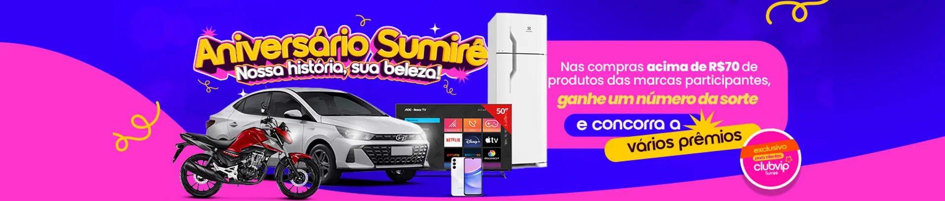 Promoção Aniversário Sumirê 2025