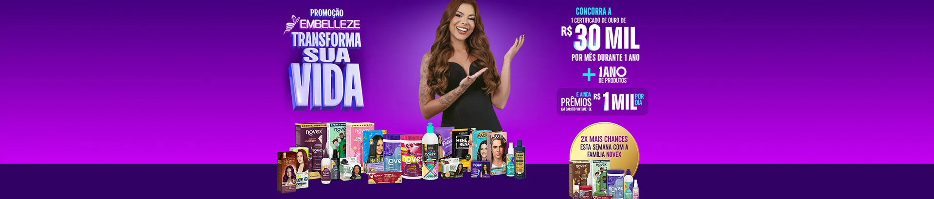 Promoção Embelleze Transforma sua Vida 2025