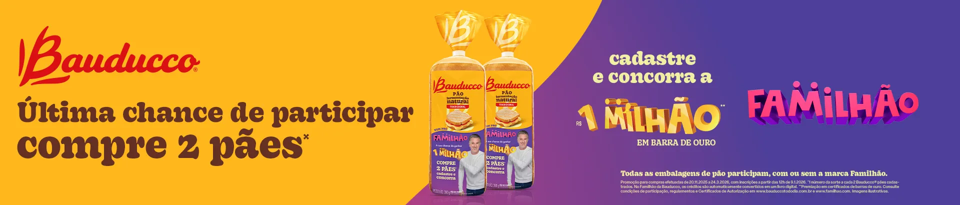 Promoção Bauducco e Familhão 2026.