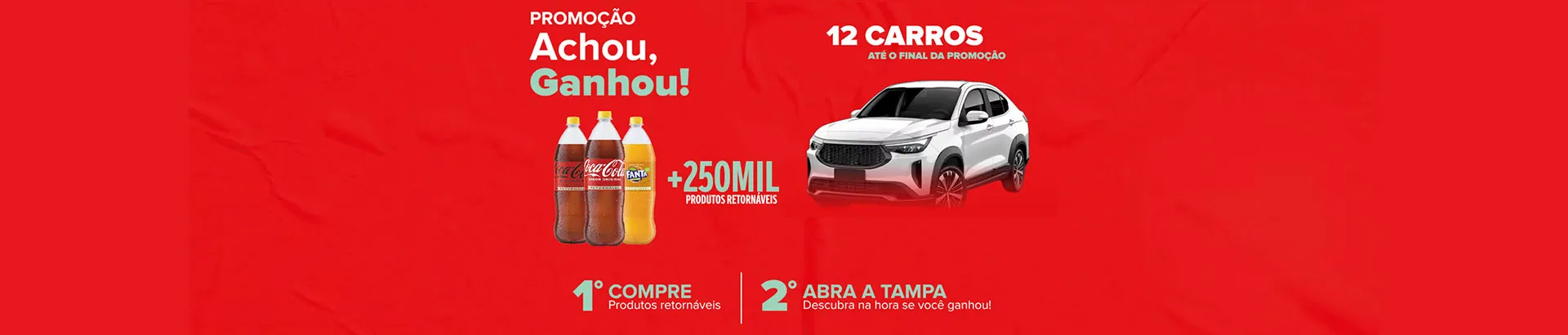 Promoção Coca-Cola Retornável Achou Ganhou 2026