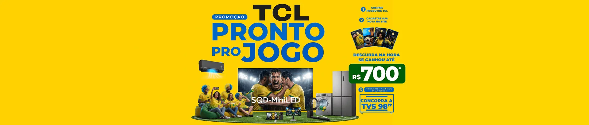 Promoção TCL Pronto Pro Jogo 2026