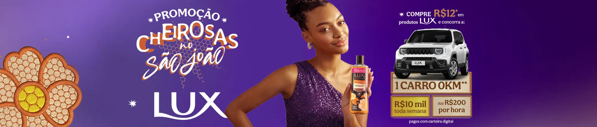 Promoção Lux Cheirosas no São João 2026