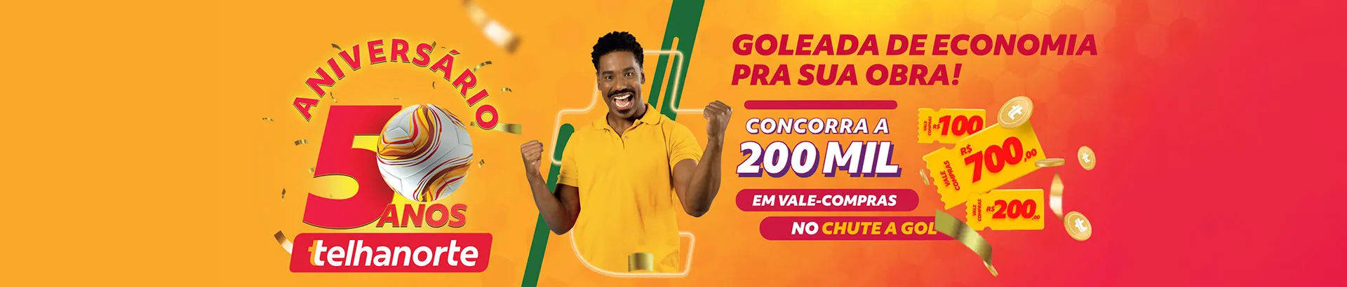 Promoção Aniversário Telhanorte 2026