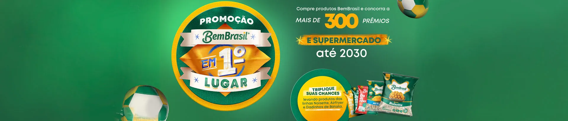 Promoção Bem Brasil em Primeiro Lugar 2026