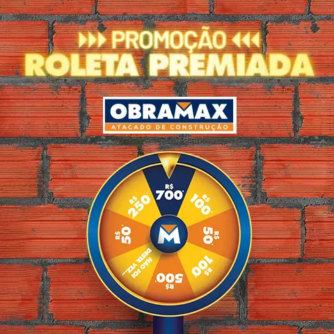 Promoção Obramax 2024 Roleta Premiada
