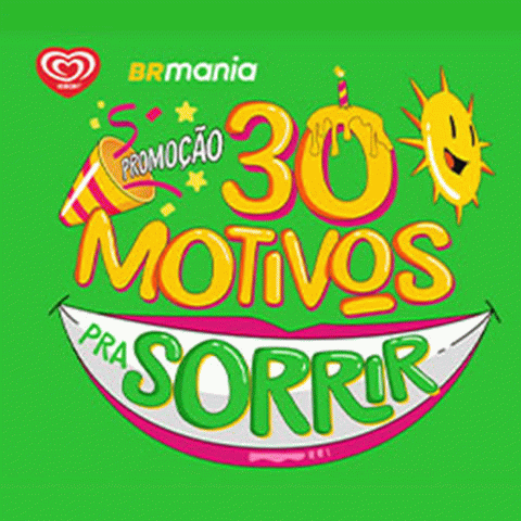 Promoção Kibon & BR Mania 30 Motivos para Sorrir 2024
