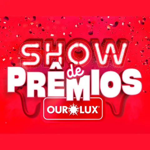 Promoção Ourolux Show de Prêmios 2024