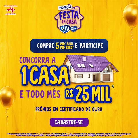 Promoção Festa em Casa MID 25 Anos