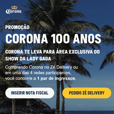 Promoção Corona 100 Anos Te Leva para o Show da Lady Gaga 2025