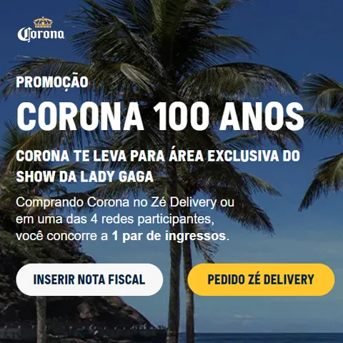 Promoção Corona 100 Anos Te Leva para o Show da Lady Gaga 2025