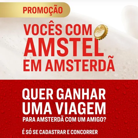 Promoção Vocês com Amstel em Amsterdã 2025