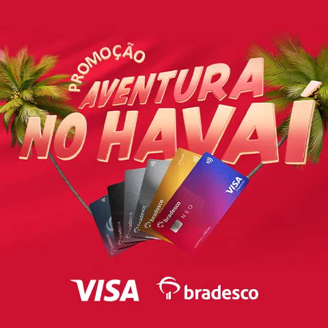 Promoção Visa Bradesco Aventura no Havaí 2025