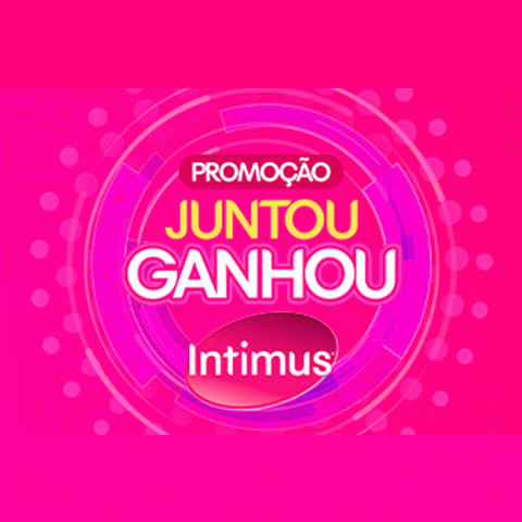Promoção Intimus Juntou Ganhou 2023