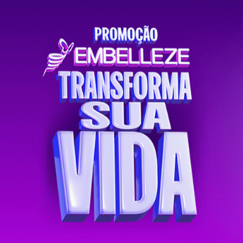 Promoção Embelleze Transforma sua Vida 2025