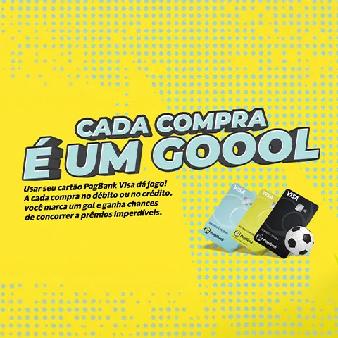 Promoção Pagbank Visa Cada Compra é um Gol  2026